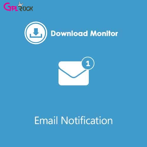 Download Monitor Email Notification